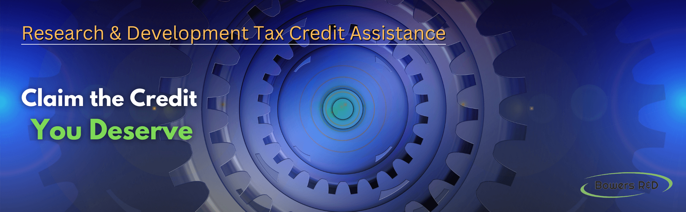 Research & Development Tax Credits - We'll help you claim the credit you deserve